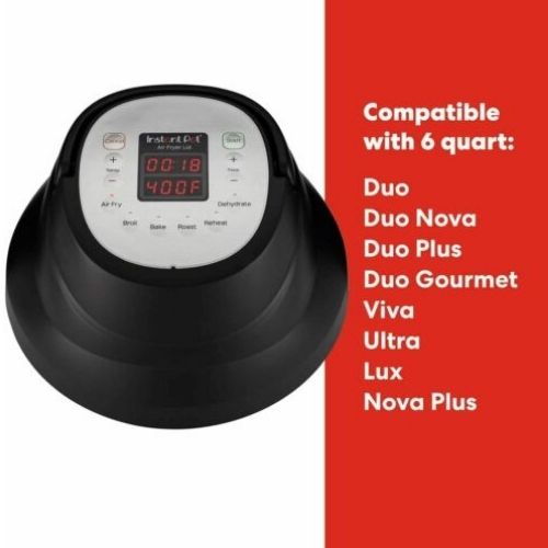Instant Pot Air Fryer Lid 6 in 1 No Pressure Cooking Functionality